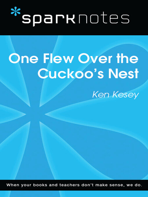 Title details for One Flew Over the Cuckoo's Nest (SparkNotes Literature Guide) by SparkNotes - Available